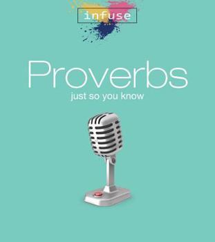 Paperback Proverbs: Just So You Know Book