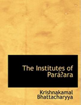 Paperback The Institutes of Paraia Ara [Large Print] Book