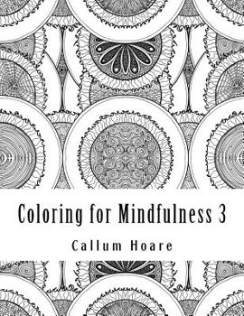 Paperback Coloring for Mindfulness 3 Book