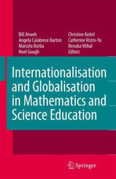 Paperback Internationalisation and Globalisation in Mathematics and Science Education Book