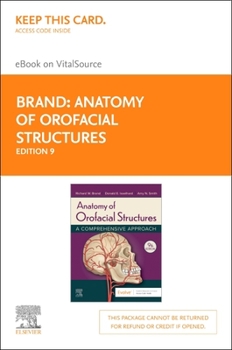 Printed Access Code Anatomy of Orofacial Structures - Elsevier eBook on Vitalsource (Retail Access Card): A Comprehensive Approach Book