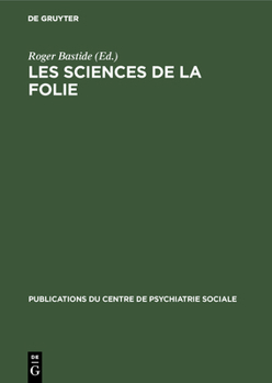 Hardcover Les sciences de la folie [German] Book