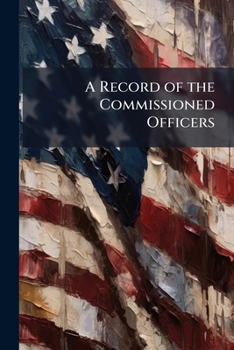 Paperback A Record of the Commissioned Officers Book