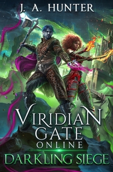 Paperback Viridian Gate Online: Darkling Siege Book