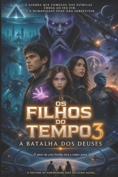 Paperback Os Filhos do Tempo 3: A Batalha dos Deuses [Portuguese] Book