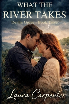 Paperback What the River Takes Book