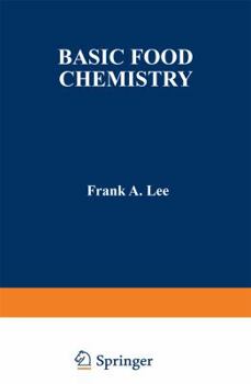 Basic Food Chemistry (Food Science and Technology Textbook)