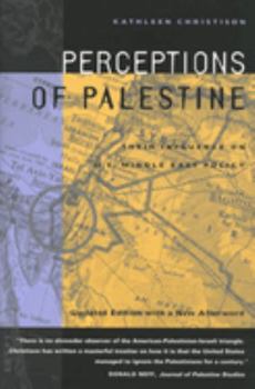 Paperback Perceptions of Palestine: Their Influence on U.S. Middle East Policy Book