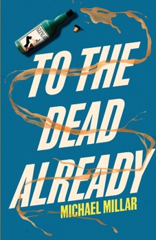 Paperback To the Dead Already: Part Two of the Revenge of Jimmy Mac Book