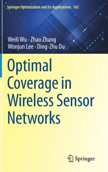 Hardcover Optimal Coverage in Wireless Sensor Networks Book