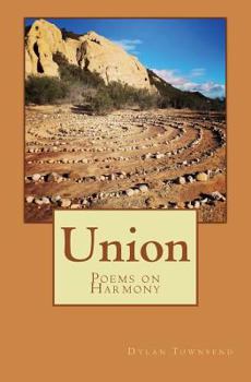 Paperback Union: Poems on Harmony Book