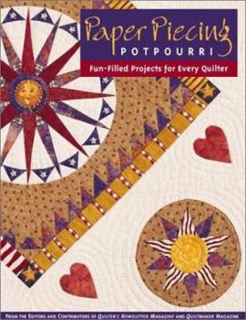Paperback Paper Piecing Potpourri: Fun-Filled Projects for Every Quilter Book