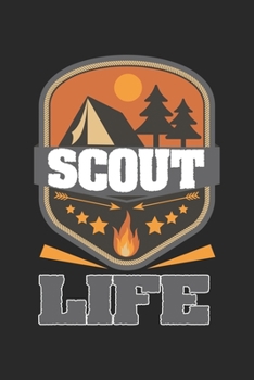 Scout Life: Camping Scouting Leader Waldabenteuer   Notizbuch liniert DIN A5 - 120 Seiten für Notizen, Zeichnungen, Formeln | Organizer Schreibheft Planer Tagebuch