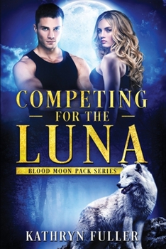 Paperback Competing for the Luna Book