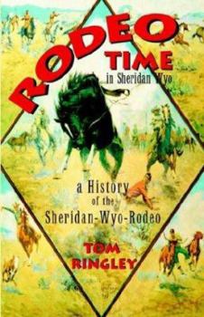 Paperback Rodeo Time in Sheridan Wyo Book