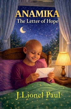 ANAMIKA: The Letter of Hope
