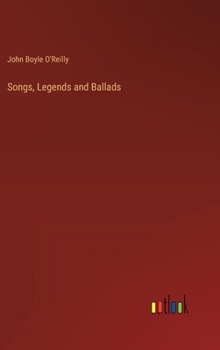 Hardcover Songs, Legends and Ballads Book