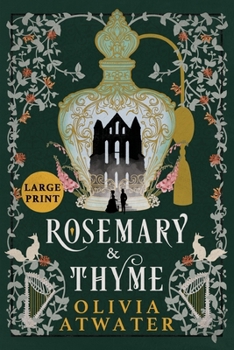Rosemary & Thyme (Victorian Faerie Tales) - Book #2 of the Victorian Faerie Tales