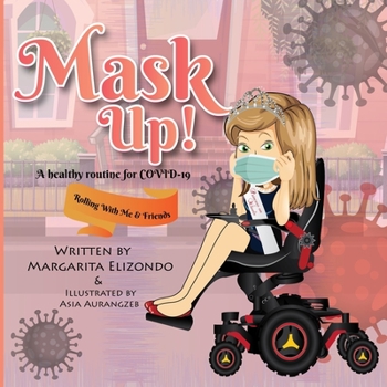 Paperback Mask Up!: A healthy routine for COVID-19. Book