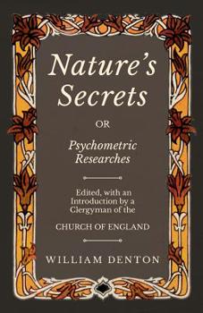 Paperback Nature's Secrets or Psychometric Researches Book