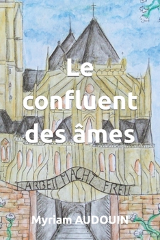 Paperback Le confluent des âmes [French] Book