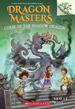 Curse of the Shadow Dragon: A Branches Book (Dragon Masters #23) - Book #23 of the Dragon Masters
