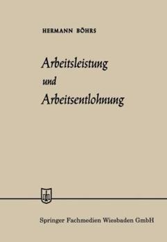 Paperback Arbeitsleistung Und Arbeitsentlohnung [German] Book