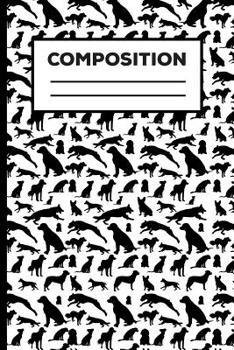 Paperback Composition: Dog Black And White Composition Notebook For Boys, Girls, School Students, Teachers 6 x 9 Inch Book