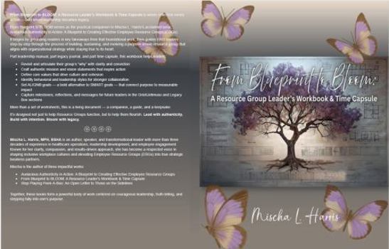 Paperback From Blueprint to Bloom: A Resource Leader's Workbook & Time Capsule Book