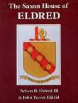 Hardcover Saxon House of Eldred Book