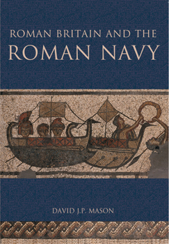 Paperback Roman Britain and the Roman Navy Book