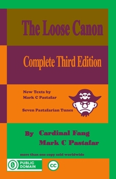 Paperback The Loose Canon (Complete Third Edition) Book