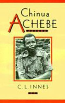 Chinua Achebe - Book  of the Cambridge Studies in African and Caribbean Literature