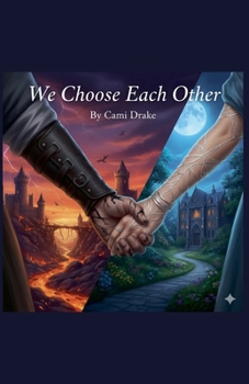 Paperback We Choose Each Other Book
