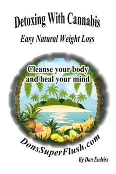 Paperback Detoxing With Cannabis Book