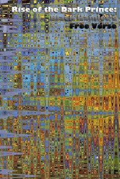 Paperback Rise of the Dark Prince: Black Hamlet's Free Verse Book