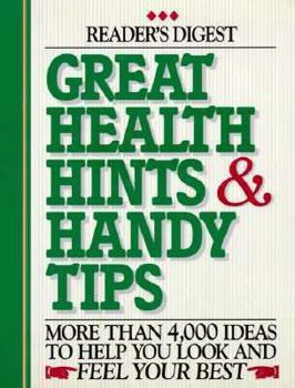 Hardcover Great Health Hints & Handy Tips (Reader's Digest General Books) Book