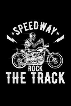 Paperback Speedway rock the track: 6x9 Speedway - blank with numbers paper - notebook - notes Book