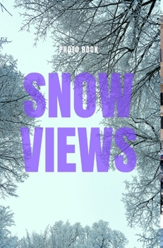 Hardcover Snow Views Book