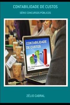 Paperback Contabilidade de Custos: Série Concursos Públicos [Portuguese] Book