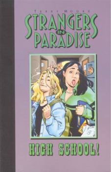 Paperback Strangers in Paradise Book 6: High School Book