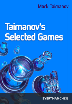 Paperback Taimanov's Selected Games Book