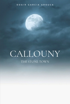 Paperback Callouny: The stone town Book