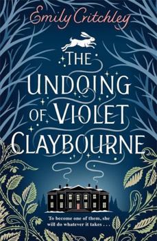 Hardcover The Undoing of Violet Claybourne Book
