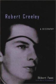 Hardcover Robert Creeley: A Biography Book