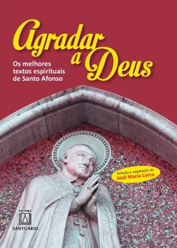 Paperback Agradar a Deus [Portuguese] Book