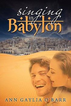Paperback Singing in Babylon Book