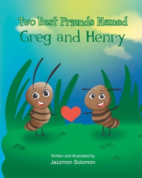 Paperback Two Best Friends Named Greg and Henry Book