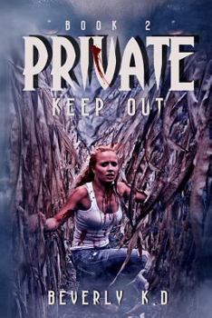 Paperback Private. Keep Out.: Dead of Night Duo-Logy. Book 2- Blood Stains Book