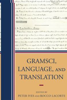 Paperback Gramsci, Language, and Translation Book